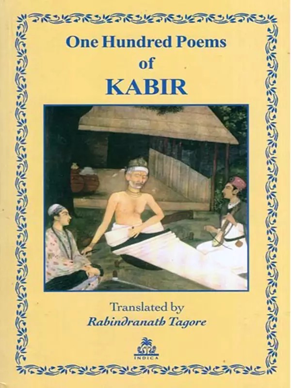 One Hundred Poems of Kabir