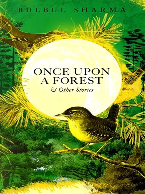 Once Upon a Forest & Other Stories
