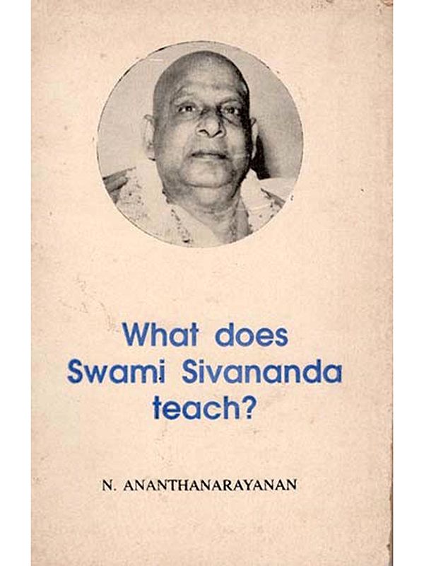 What does Swami Sivananda teach?