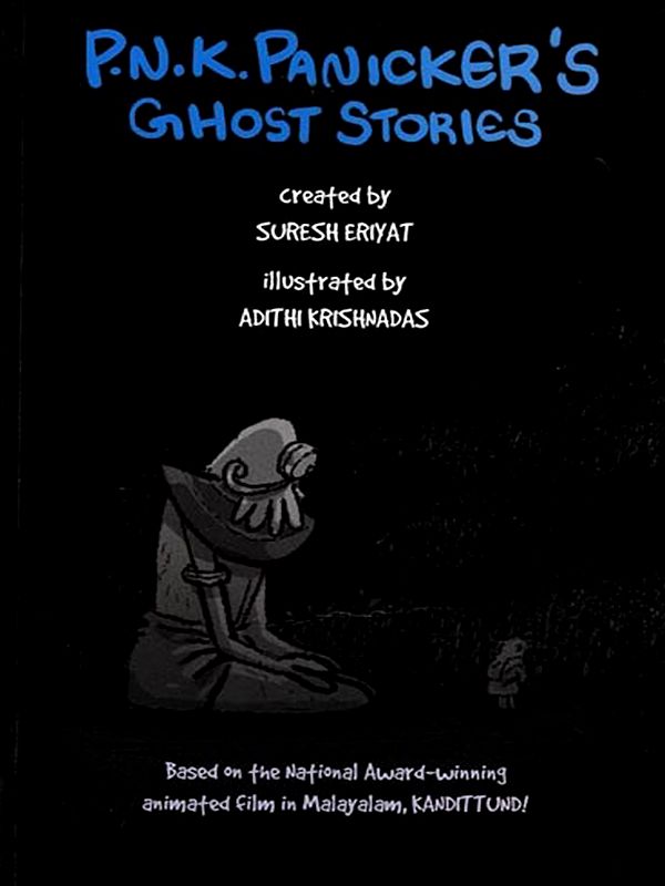 P.N.K. Panicker's Ghost Stories