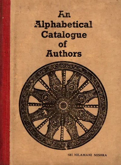 An Alphabetical Catalogue of Authors (An Old and Rare Book in Oriya)
