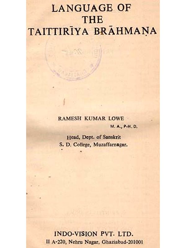 Language of the Taittiriya Brahmana (An Old and Rare Book)