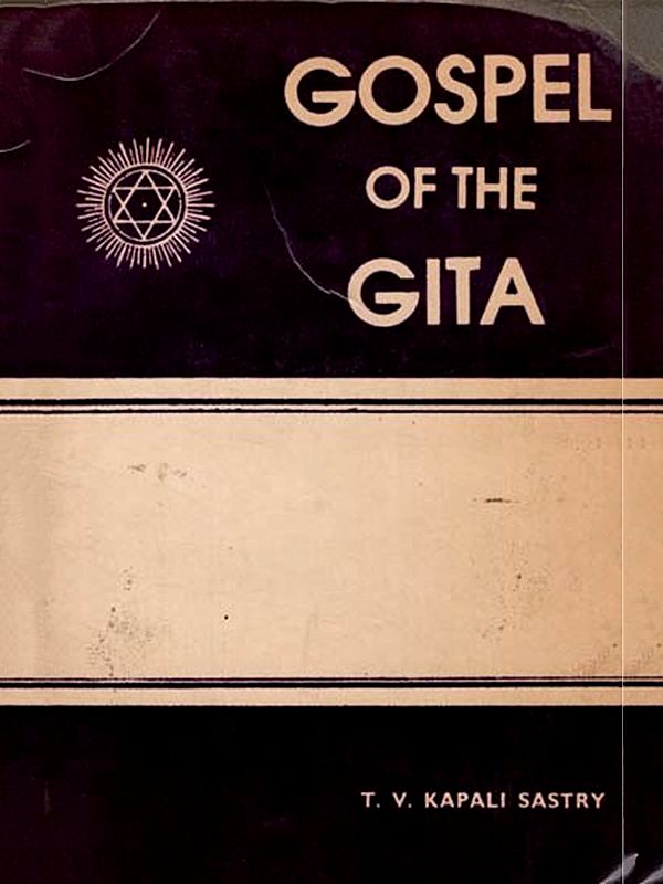 Gospel of the Gita (An Old and Rare Book)
