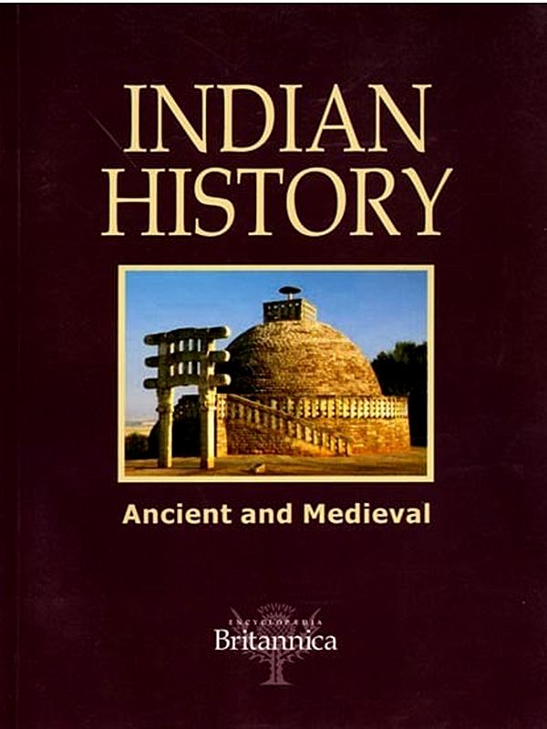 Indian History: Ancient and Medieval
