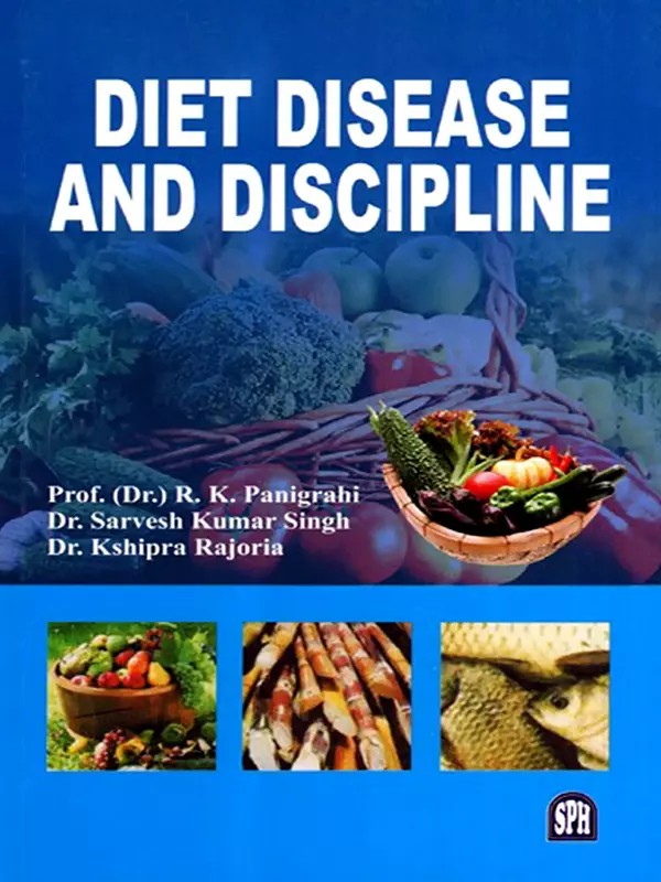 Diet Disease and Discipline