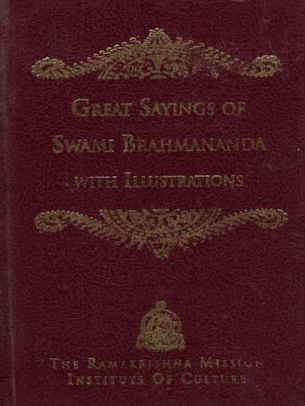Great Sayings of Swami Brahmananda with Illustrations
