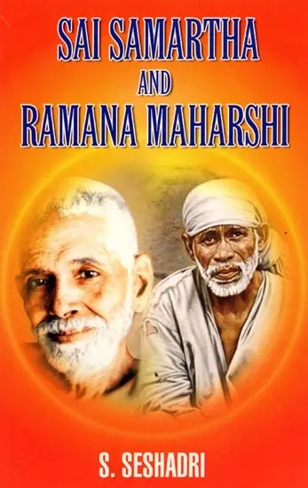 Sai Samartha & Ramana Maharshi