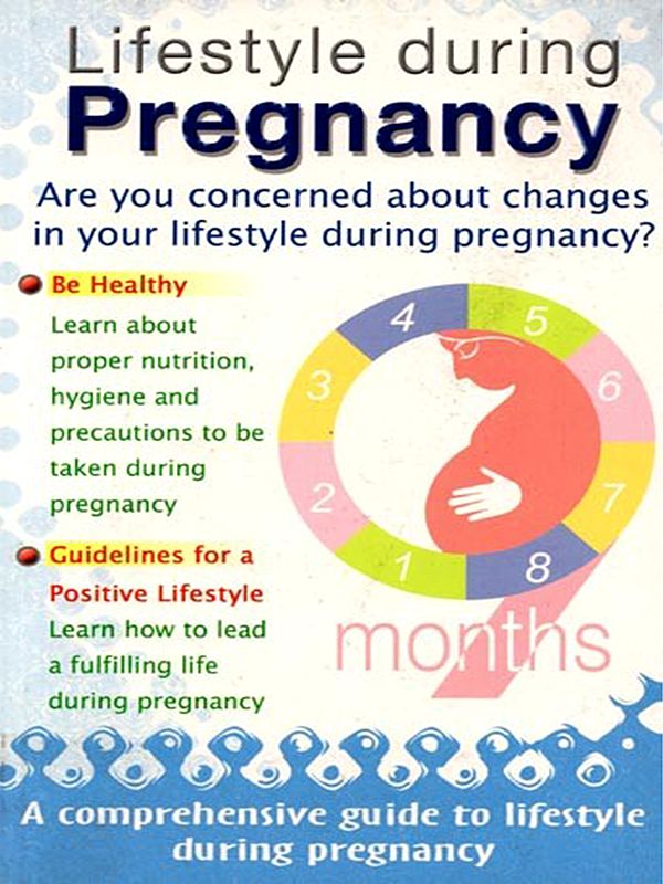 Lifestyle During Pregnancy: Are You Concerned About Changes in Your Lifestyle During Pregnancy?
