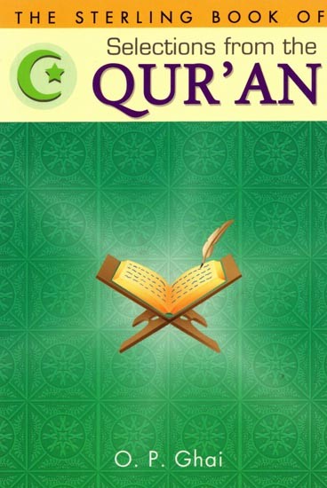 The Sterling Book of Selections from the Qur'an