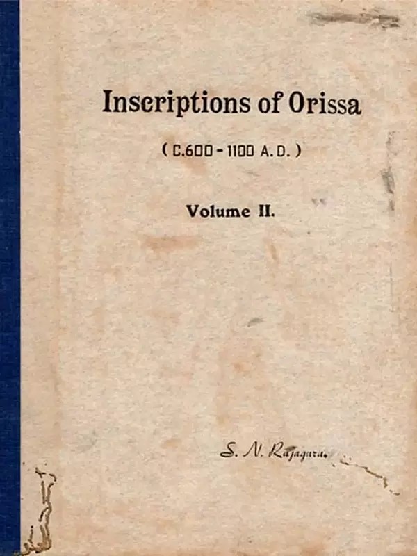 Inscriptions of Orissa: C.600-1100 A.D. in Volume II (An Old and Rare Book with Pinholed)