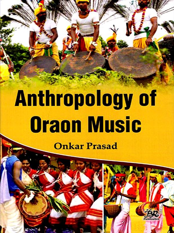 Anthropology of Oraon Music