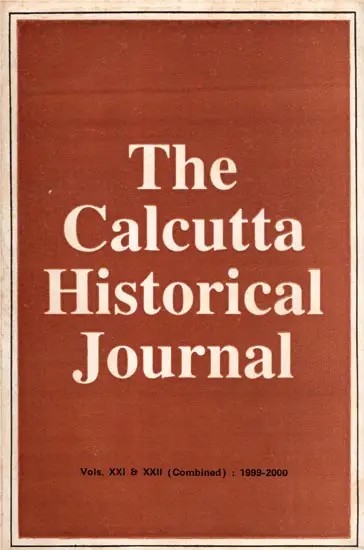 The Calcutta Historical Journal- Vols. XXI & XXII: Rituals in the Jagannath Cult, The Sundarbans in Flok Literature and Prose Fiction (An Old and Rare Book)