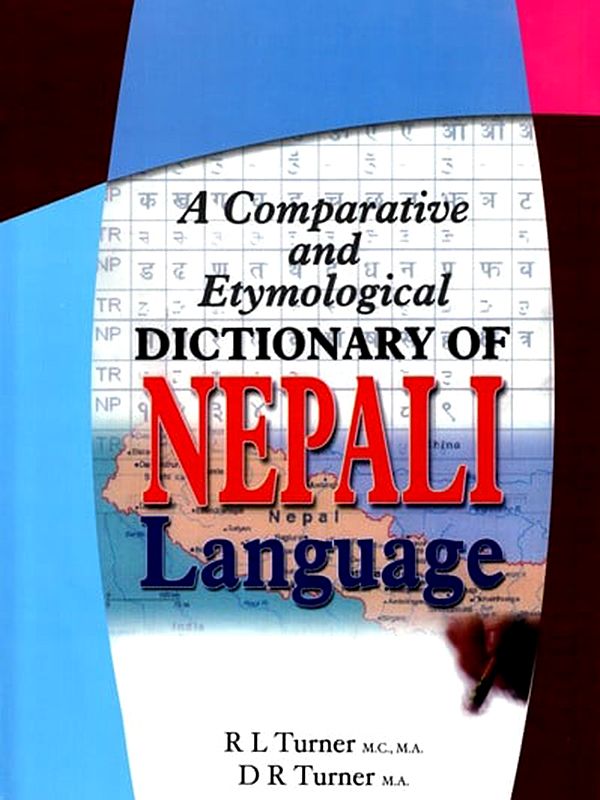A Comparative And Etymological Dictionary of Nepali Language