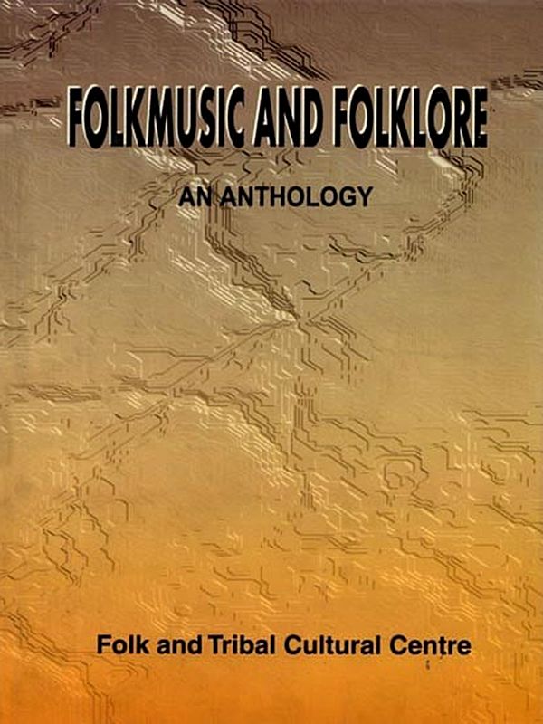 Folkmusic and Folklore an Anthology