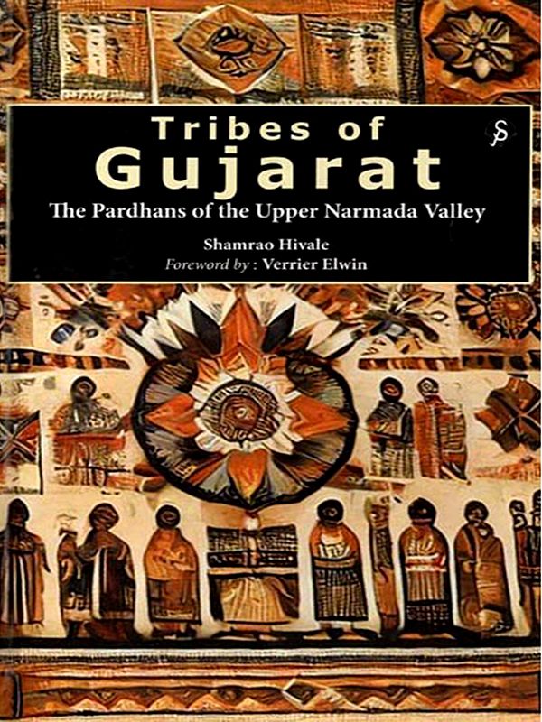 Tribes of Gujarat: The Pardhans of the Upper Narmada Valley