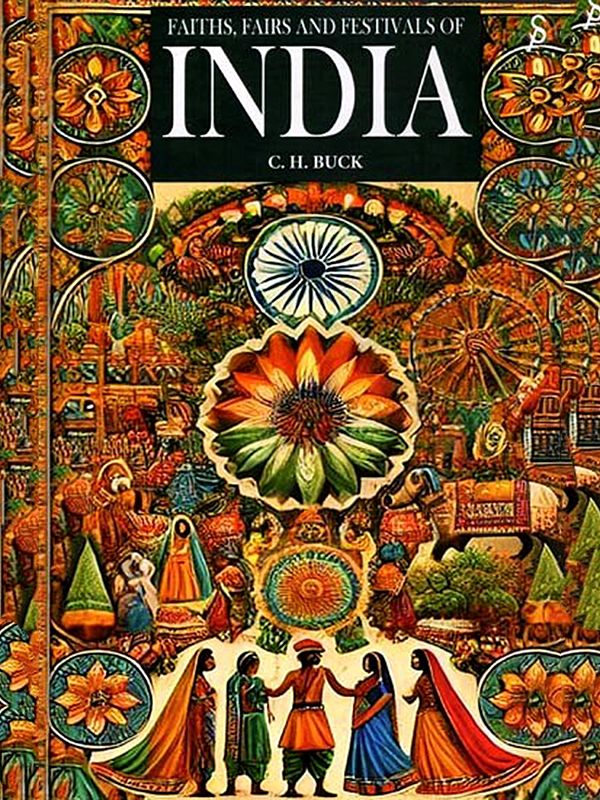 Faiths, Fairs and Festivals of India