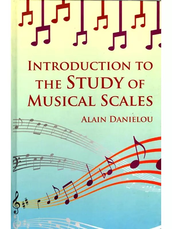 Introduction to the Study of Musical Scales