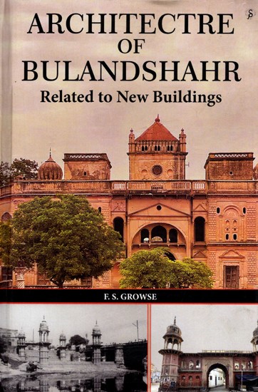 Architectre of Bulandshahr Related to New Buildings