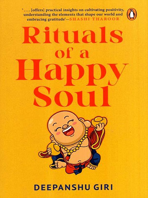 Rituals of a Happy Soul