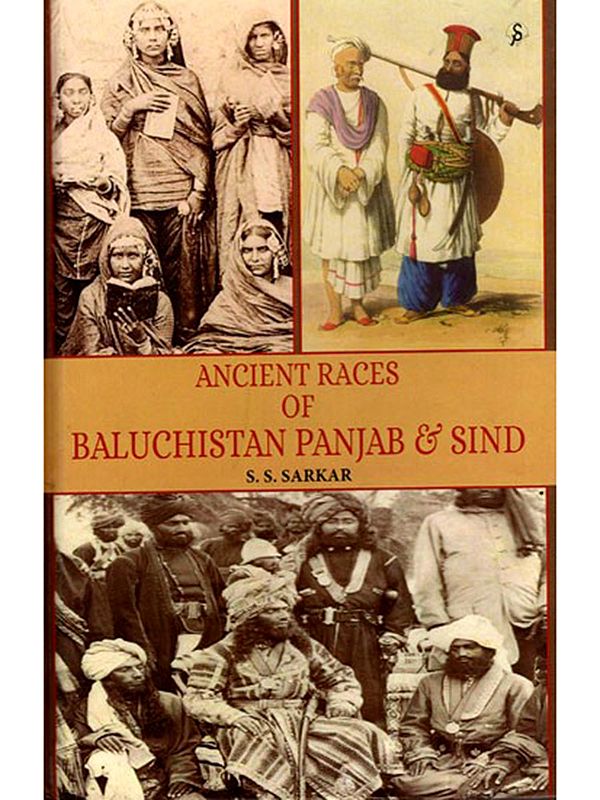 Ancient Races of Baluchistan Panjab & Sind