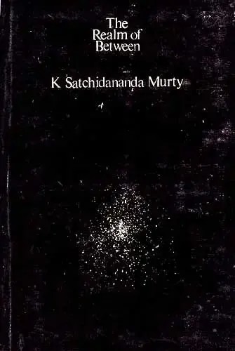 The Realm of Between (An Old and Rare Book)