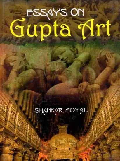 Essays on Gupta Art