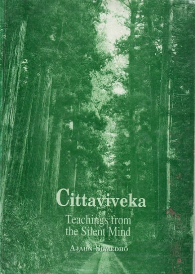 Cittaviveka- Teachings from the Silent Mind (An Old and Rare Book)