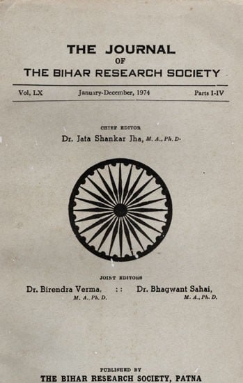 The Journal of the Bihar Research Society (Vol. LX, Parts: I-IV, January-December, 1974) (An Old and Rare Book)