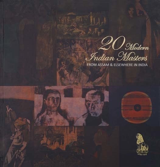 20 Modern Indian Masters (Artists from Assam and Elsewhere in India)