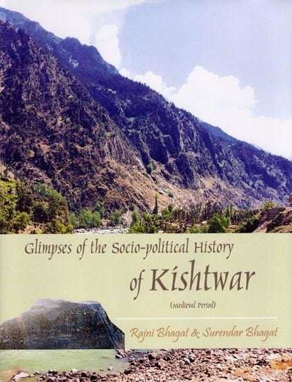 Glimpses of the Socio-political History of Kishtwar (Medieval Period)