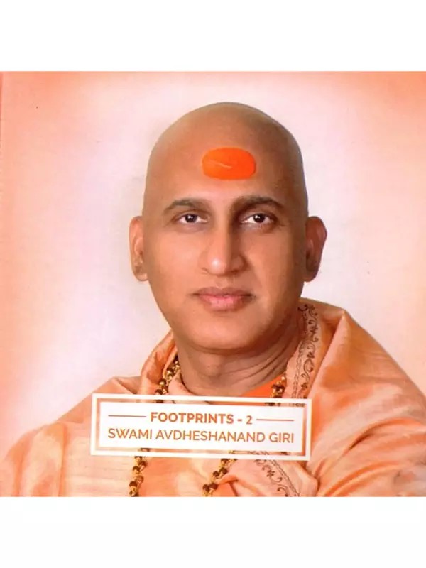 Footprints- 2 Swami Avdheshanand Giri