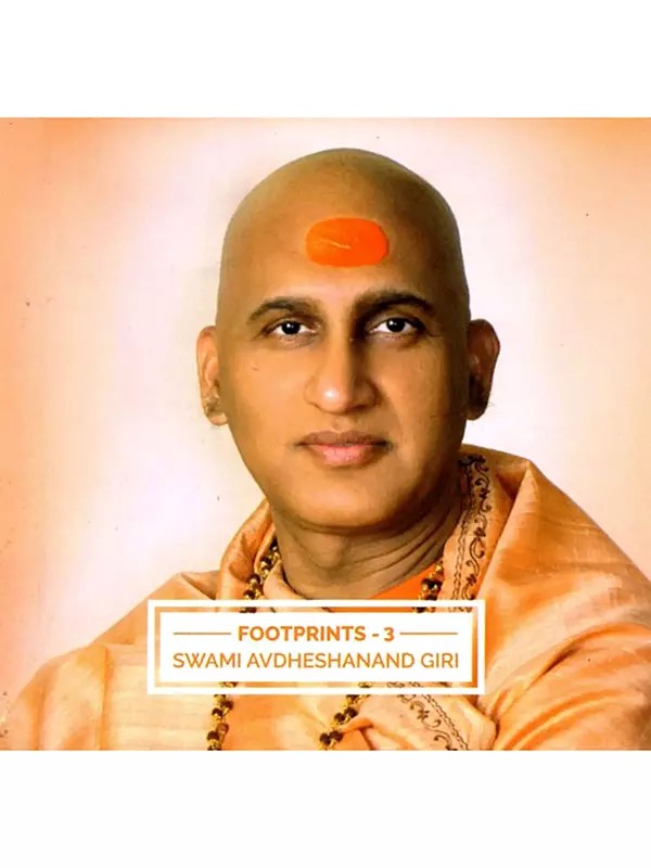 Footprints- 3 Swami Avdheshanand Giri