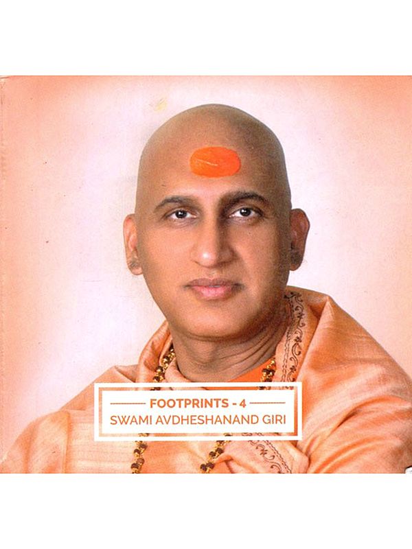 Footprints- 4 Swami Avdheshanand Giri