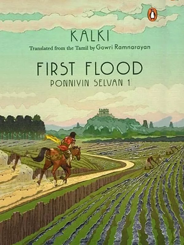 First Flood: Ponniyin Selvan- Part 1