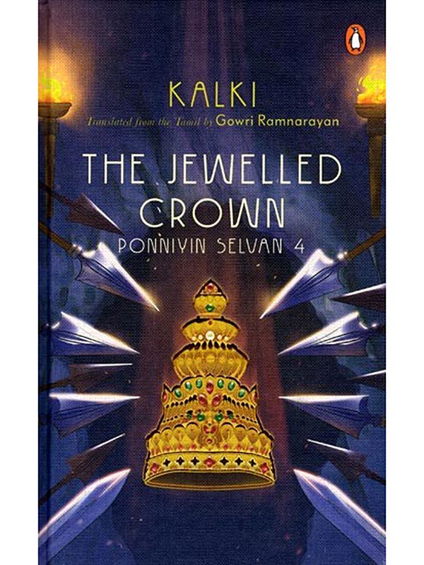 The Jewelled Crown: Ponniyin Selvan- Part 4