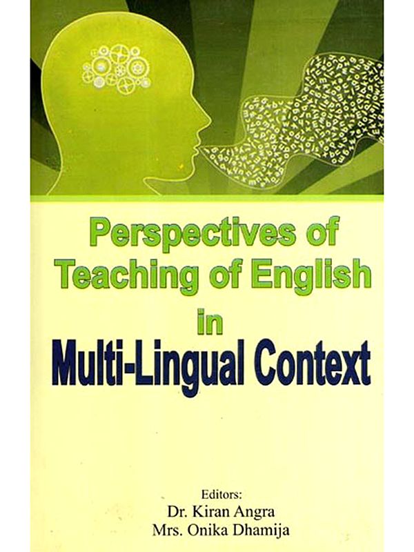 Perspectives of Teaching of English in Multi-Lingual Context