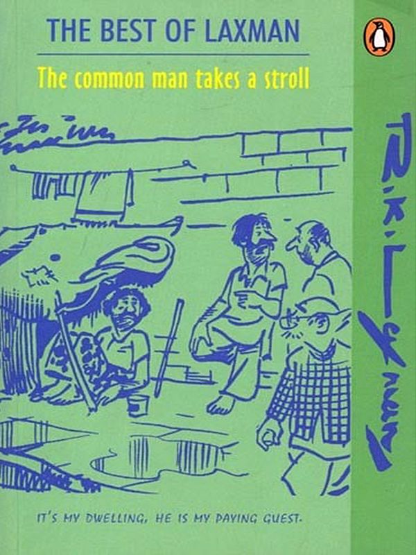 The Common Man Takes a Stroll (The Best of Laxman)