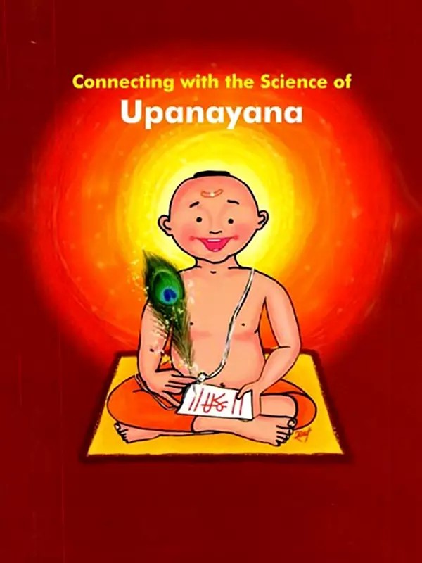 Connecting with the Science of Upanayana