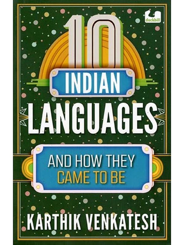 11 Indian Languages and How they Came to Be