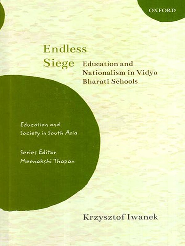 Endless Siege- Education and Nationalism in Vidya Bharati Schools