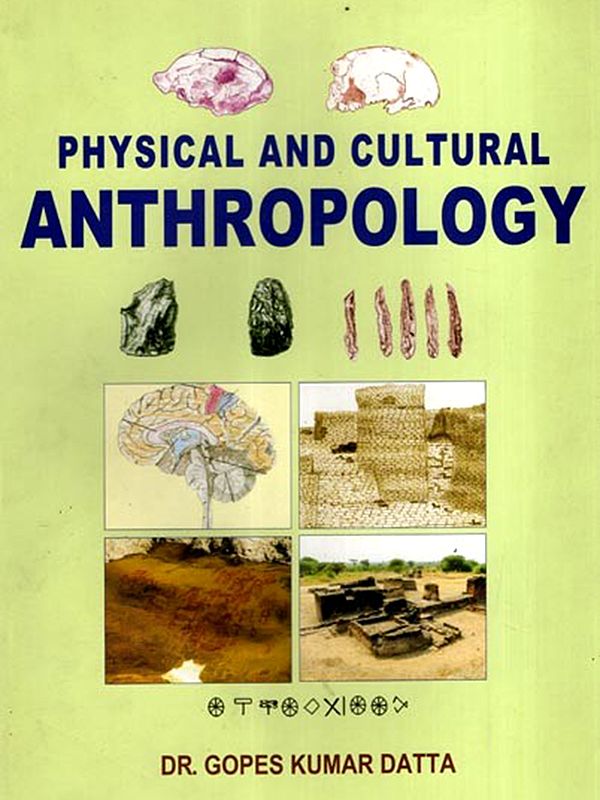 Physical and Cultural Anthropology