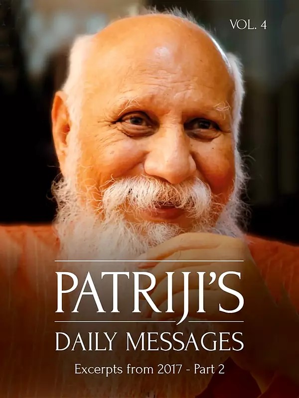 Patriji's: Daily Messages (Excerpts from 2017 - Part 2)