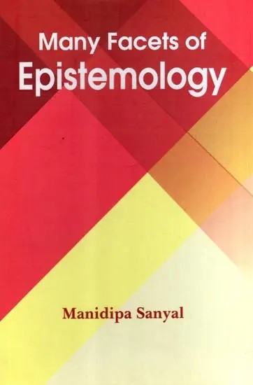Many Facets of Epistemology
