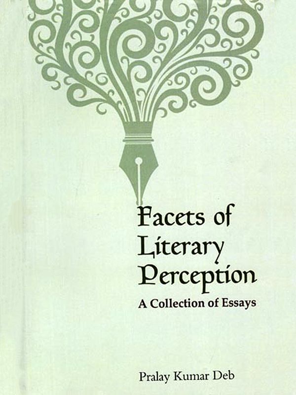 Facets of Literary Perception: A Collection of Essays