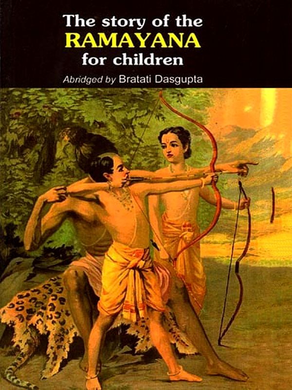 The Story of the Ramayana for Children