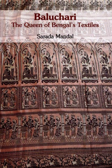Baluchari:  The Queen of Bengal's Textiles