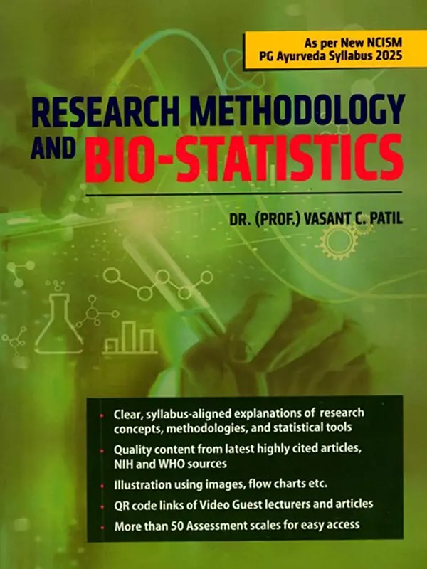 Research Methodology and Bio-Statistics (As Per New NCISM PG Ayurveda Syllabus 2025)