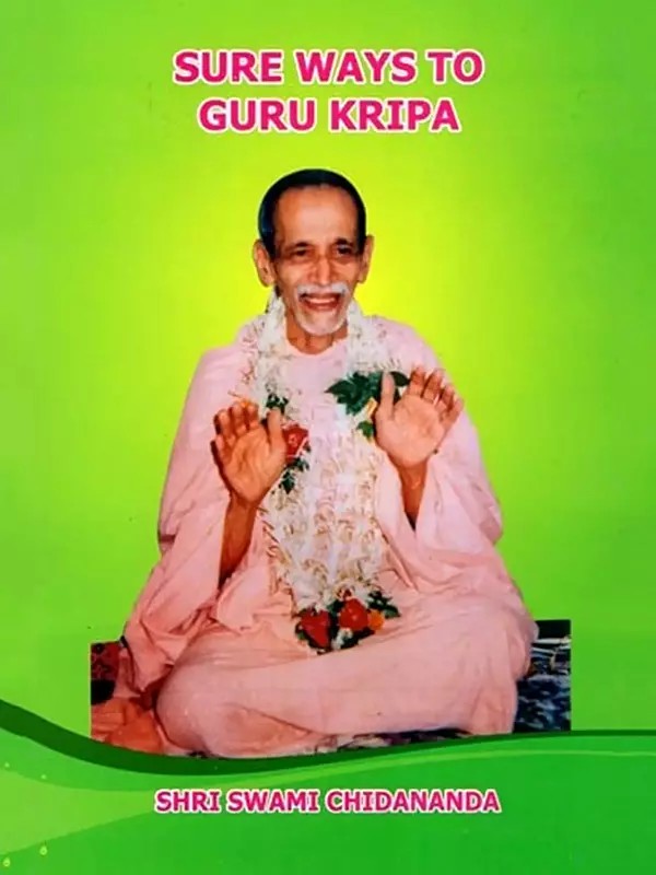 Sure Ways to Guru Kripa