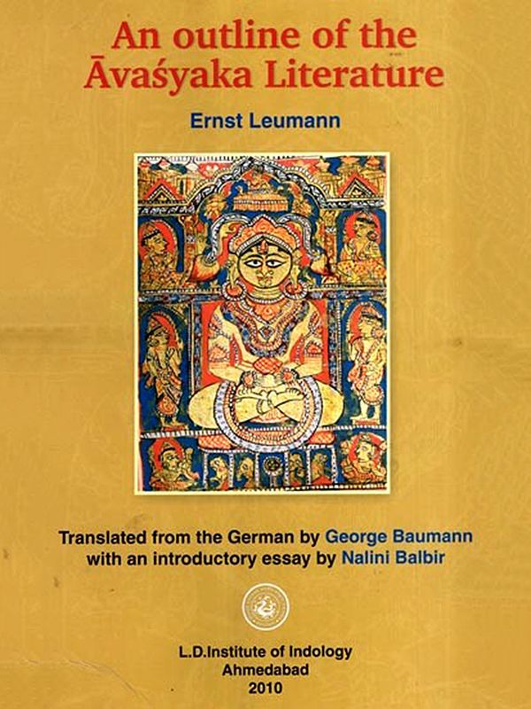 An Outline of the Avasyaka Literature