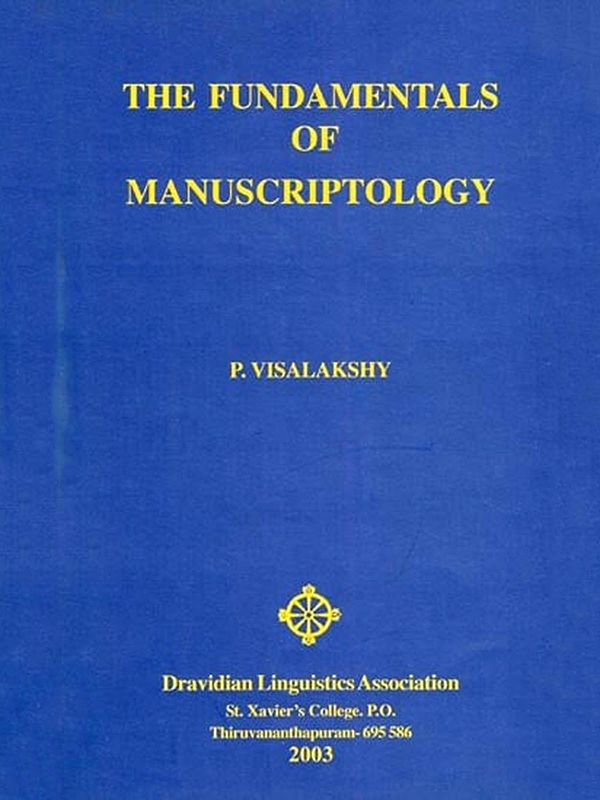 The Fundamentals of Manuscriptology